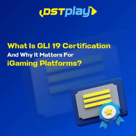 Discover why GLI 19 certification is vital for iGaming success